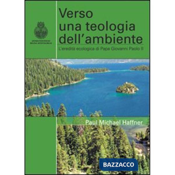 Verso una teologia dell'ambiente