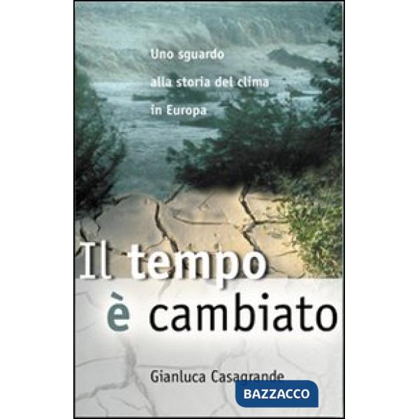 Tempo è cambiato (Il)