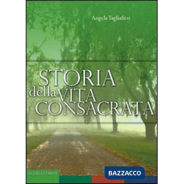 Storia della vita consacrata