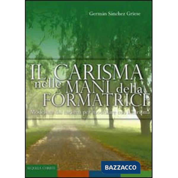 Carisma nelle mani della formatrice (Il)