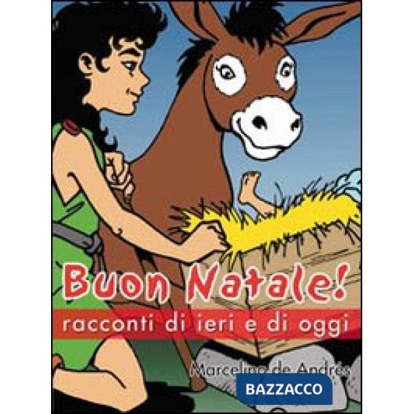 Buon Natale! Racconti di ieri e di oggi