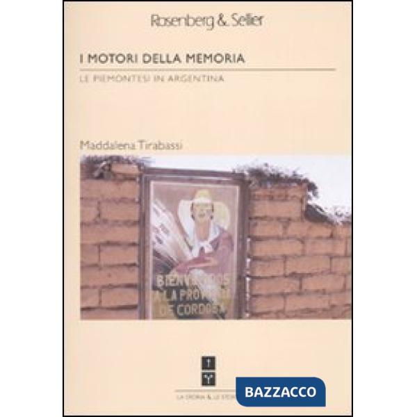Motori della memoria. Le piemontesi in Argentina (I)