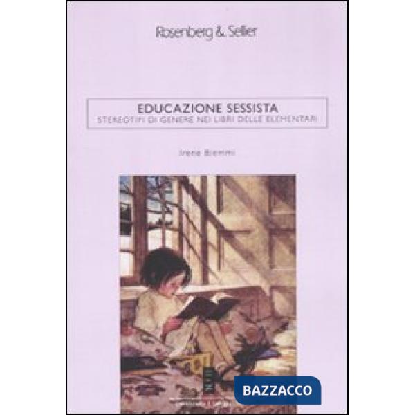 Educazione sessista. Stereotipi di genere nei libri delle elementari