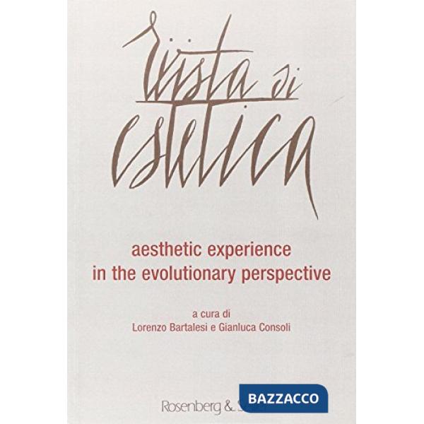 Rivista di estetica (2013). Vol. 54: Aesthetic experience in the evolutionary perspective