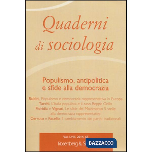 Quaderni di sociologia. Vol. 65: Populismo, antipolitica e sfide alla democrazia