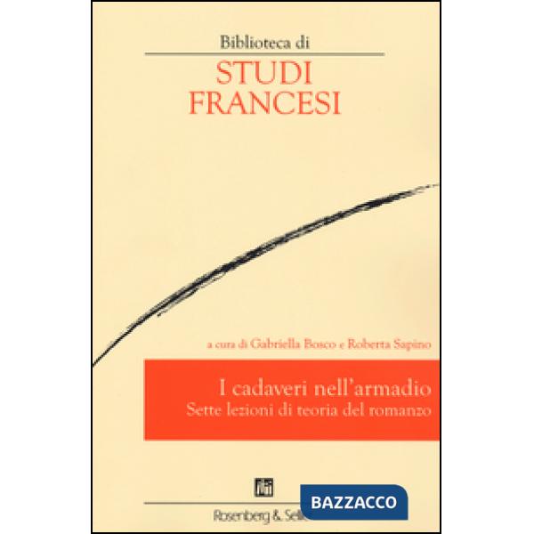 Cadaveri nell'armadio. Sette lezioni di teoria del romanzo (I)