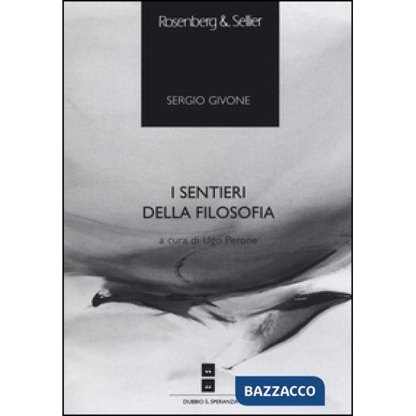 Sentieri della filosofia (I)