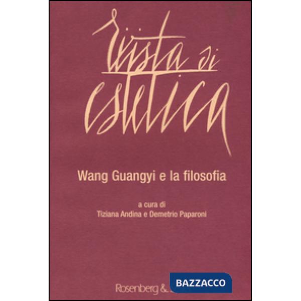 Rivista di estetica (2015). Vol. 61: Wang Guangyi e la filosofia