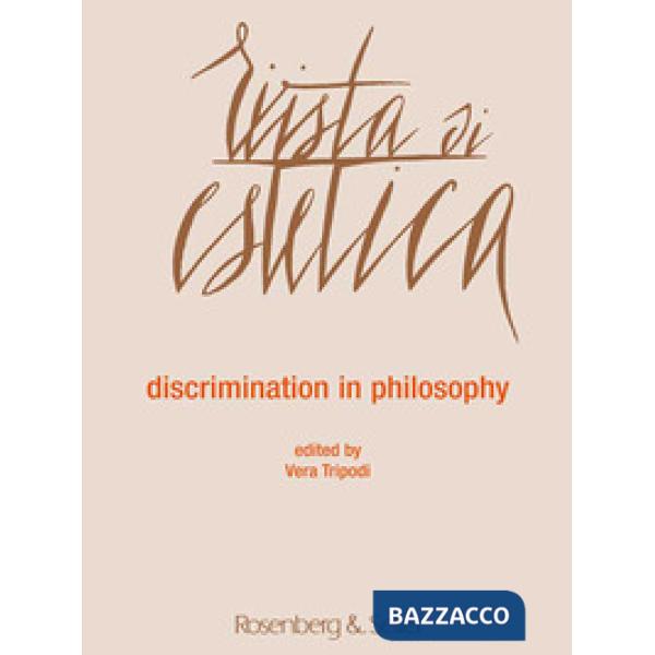 Rivista di estetica (2017). Vol. 64: Discrimination in philosophy