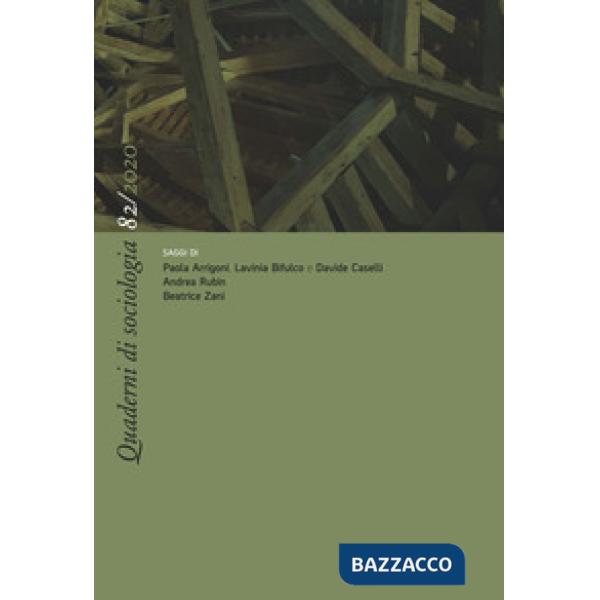 Quaderni di sociologia (2020). Vol. 82
