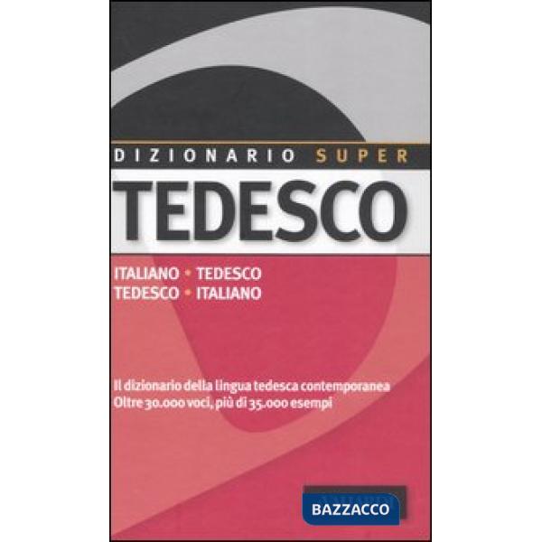 Dizionario tedesco. Italiano-tedesco, tedesco-italiano