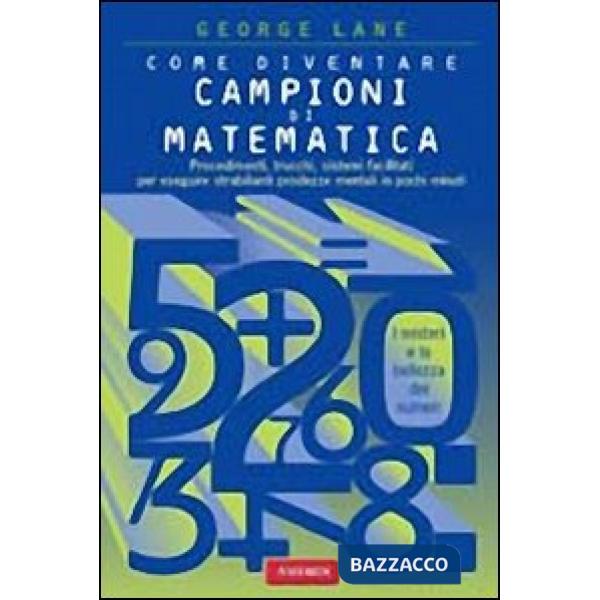 Come diventare campioni di matematica