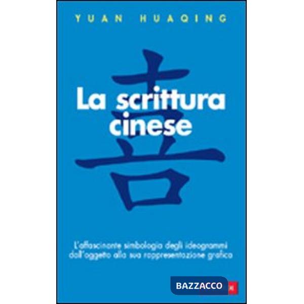 Scrittura cinese (La)