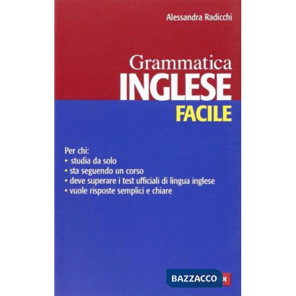 Inglese facile. Grammatica
