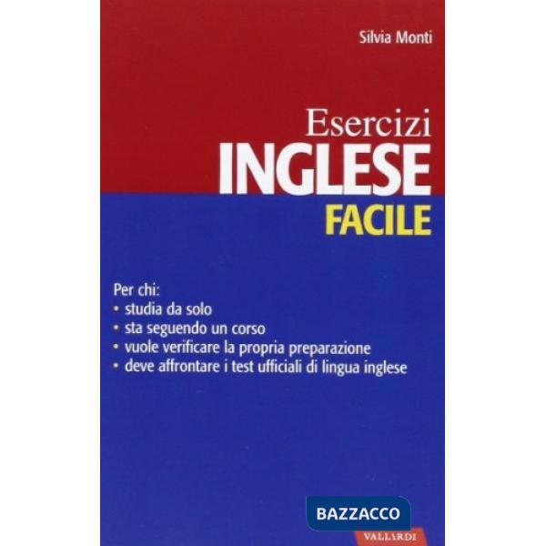 Inglese facile. Esercizi
