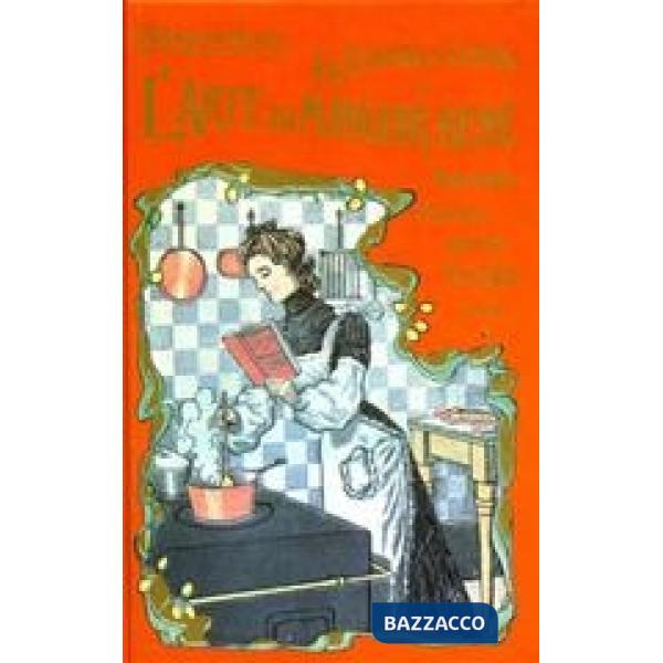 Scienza in cucina e l'arte di mangiar bene (La)