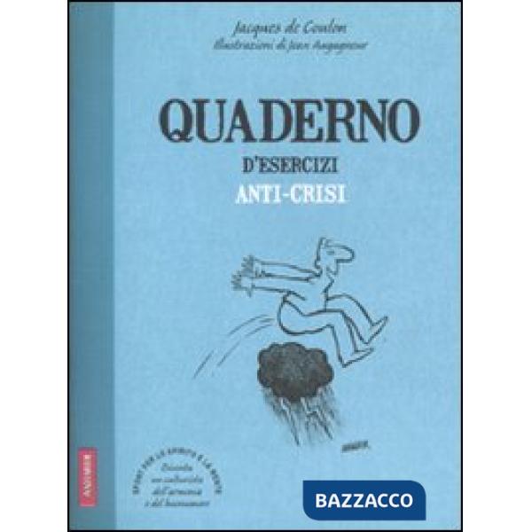 Quaderno d'esercizi anti-crisi