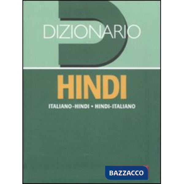 Dizionario hindi. Italiano-hindi, hindi-italiano