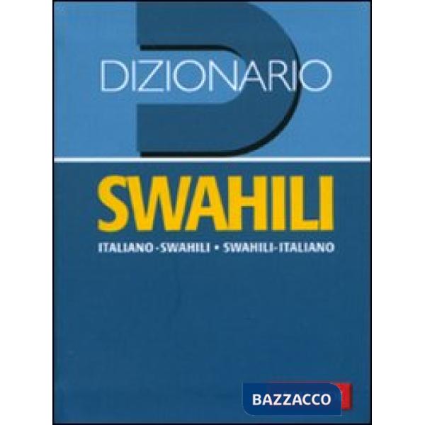 Dizionario swahili. Italiano-swahili, swahili-italiano