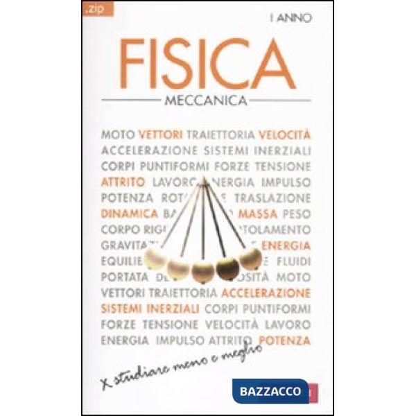 Fisica. Vol. 1: Meccanica.
