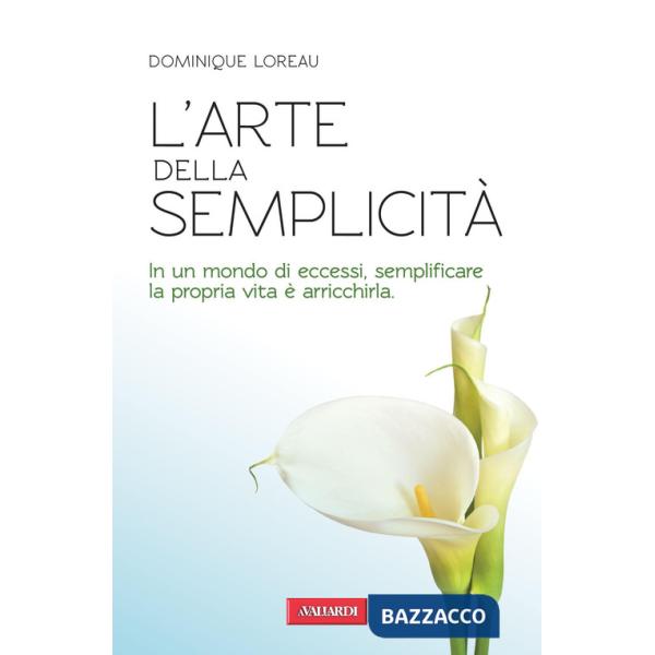 Arte della semplicità (L')