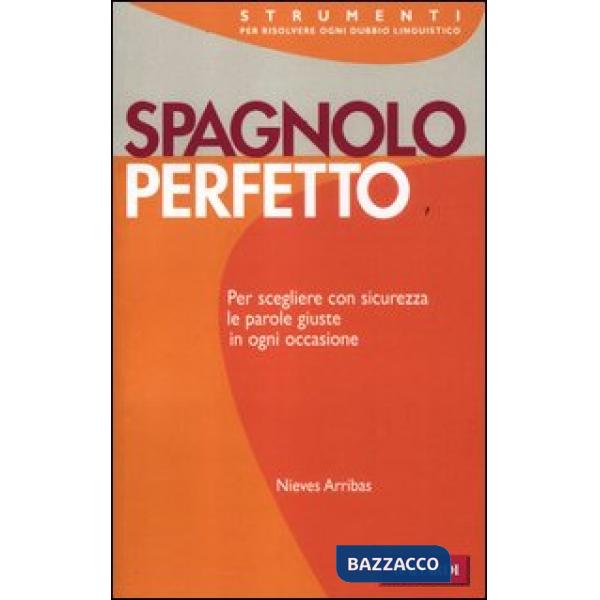 Spagnolo perfetto