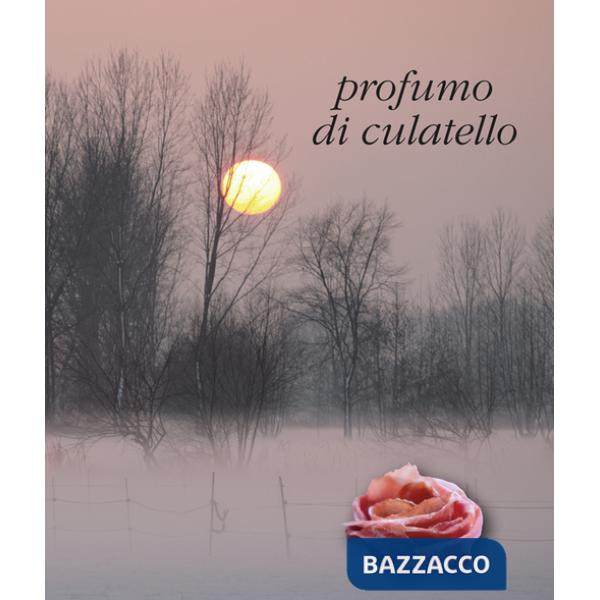 Profumo di culatello nella bassa parmense