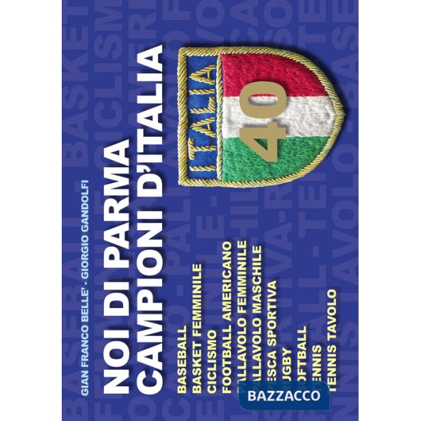 Noi di Parma campioni d'Italia