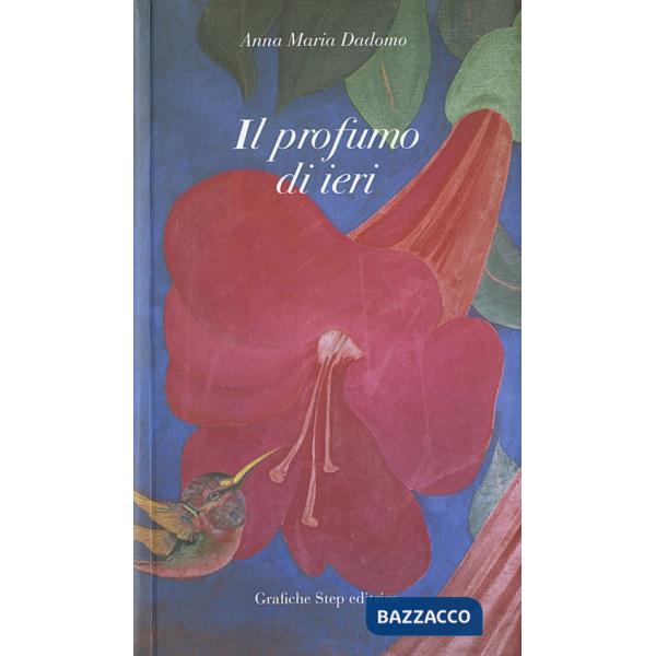 Profumo di ieri (Il)