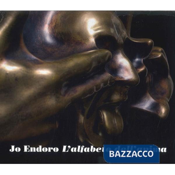 Jo endoro l'alfabeto dell'anima