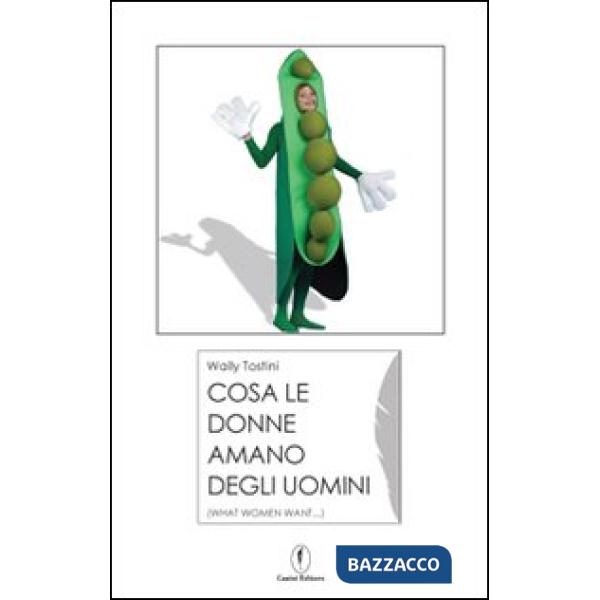 Cosa le donne amano degli uomini (what women want...)