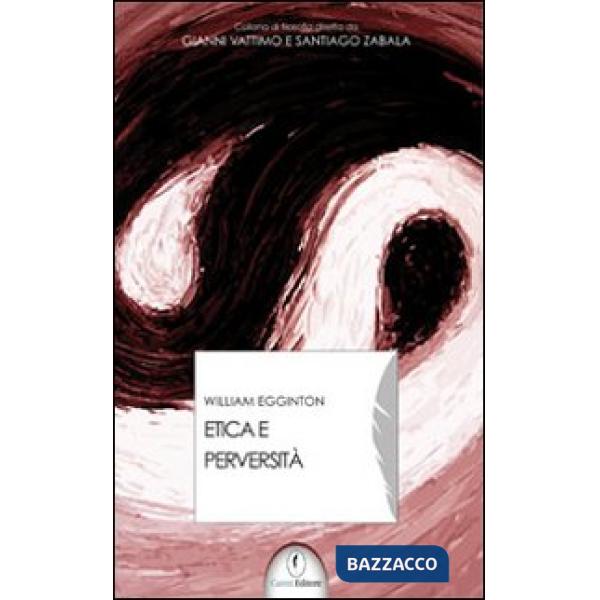 Etica e perversità