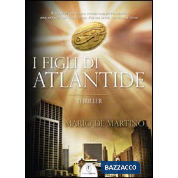 Figli di Atlantide (I)