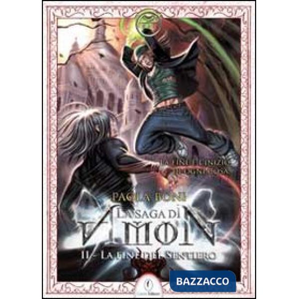 Fine del sentiero. La saga di Amon (La). Vol. 2