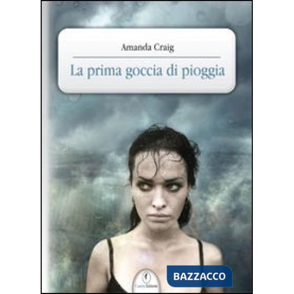 Prima goccia di pioggia (La)