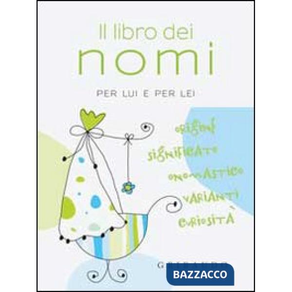 Libro dei nomi per lui e per lei (Il)
