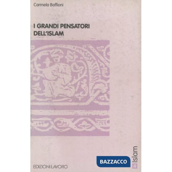 Grandi pensatori dell'Islam (I)