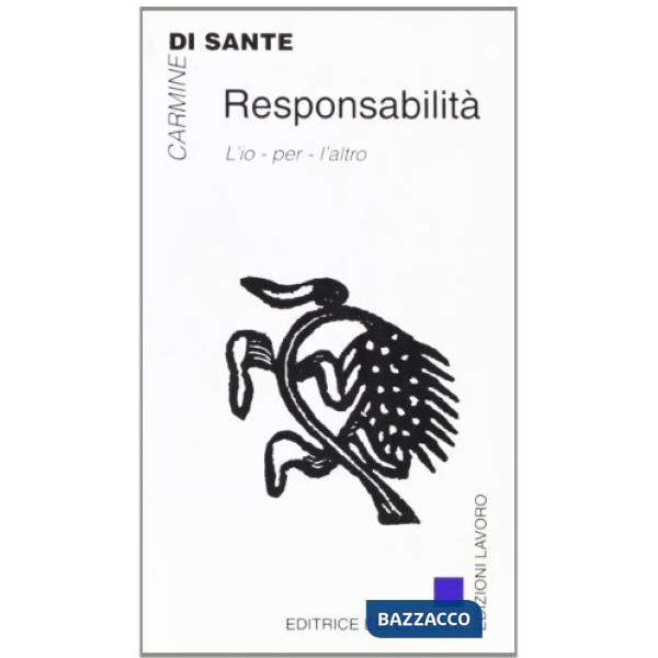 Responsabilità. L'io-per-l'altro