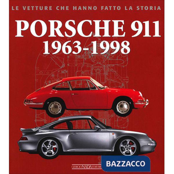 Porsche 911. 1963-1998. Ediz. illustrata