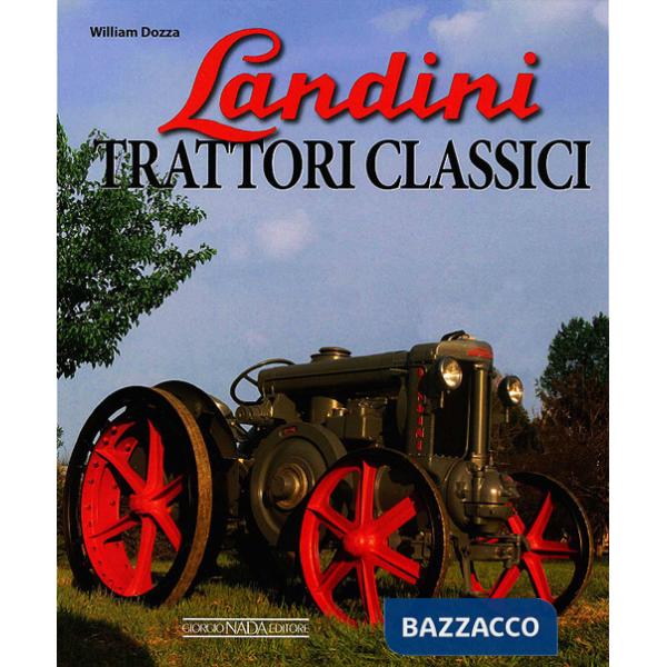 Landini. Trattori classici