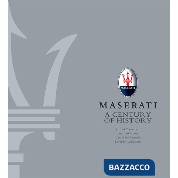 Maserati. A century of history