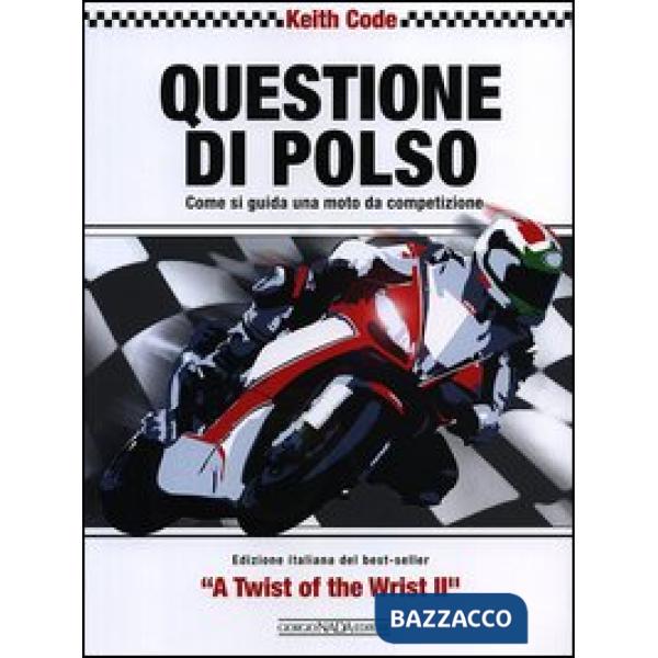 Questione di polso. Come si guida una moto da competizione