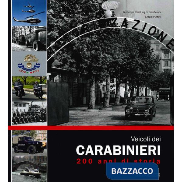 Veicoli dei carabinieri. 200 anni di storia