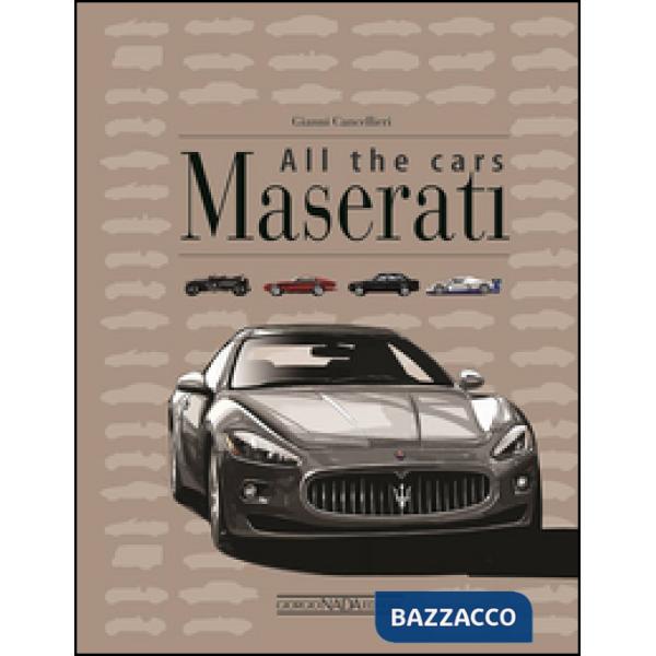 Maserati. All the cars