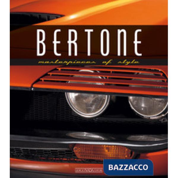 Bertone. Masterpieces of style