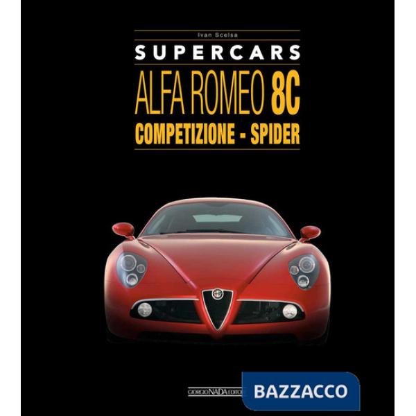 Alfa Romeo 8C. Competizione - spider. Supercars