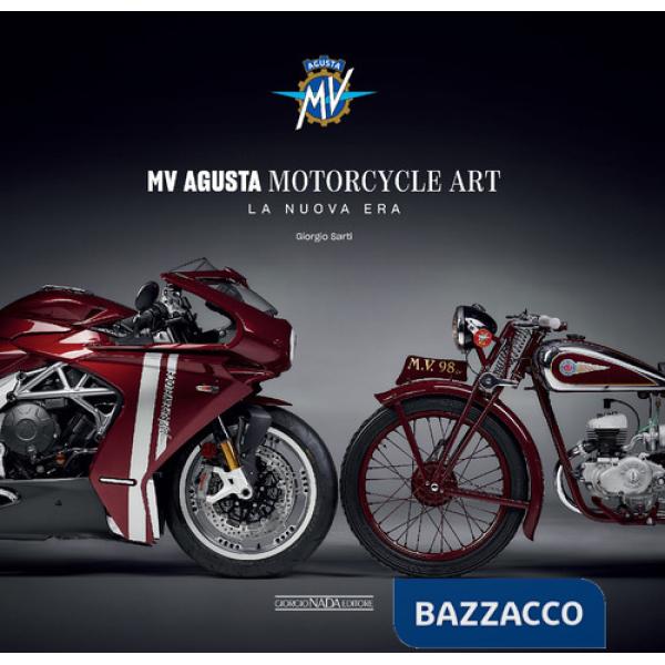 Mv Agusta motorcycle art. La nuova era