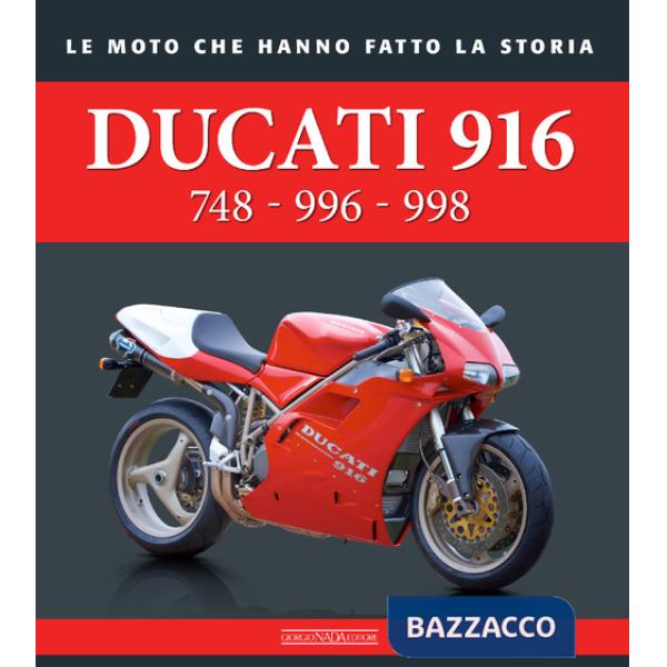 Ducati 916. 748 - 996 - 998