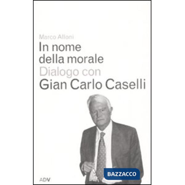 In nome della morale