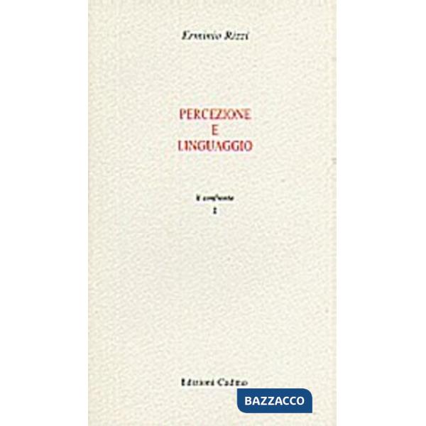 Percezione e linguaggio: problemi critici